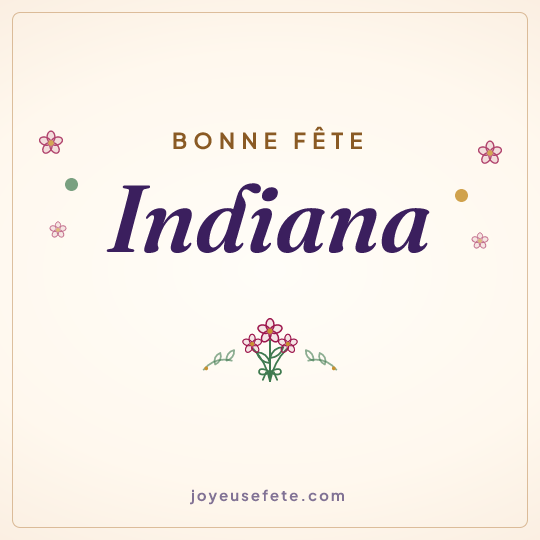 Image carrée « Bonne fête Indiana » pour WhatsApp