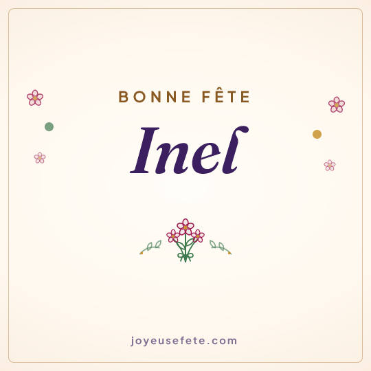 Image carrée « Bonne fête Inel » pour WhatsApp