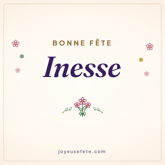 Image carrée « Bonne fête Inesse » pour WhatsApp