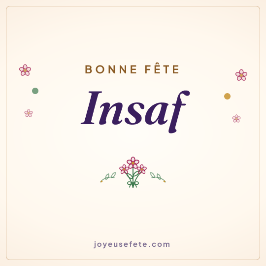 Image carrée « Bonne fête Insaf » pour WhatsApp