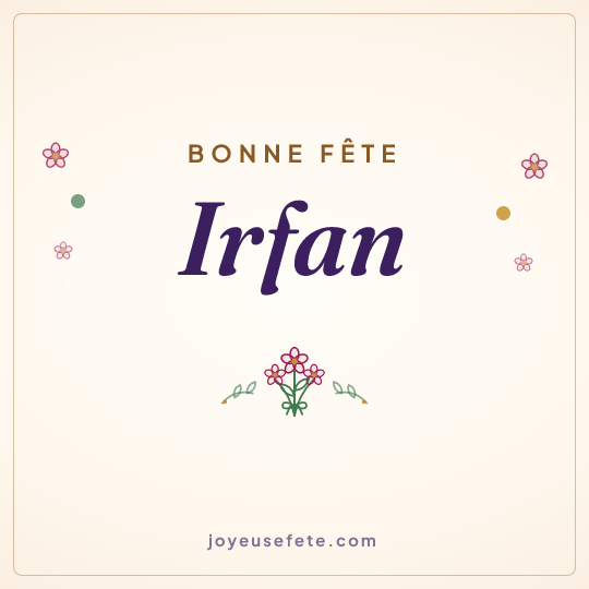 Image carrée « Bonne fête Irfan » pour WhatsApp
