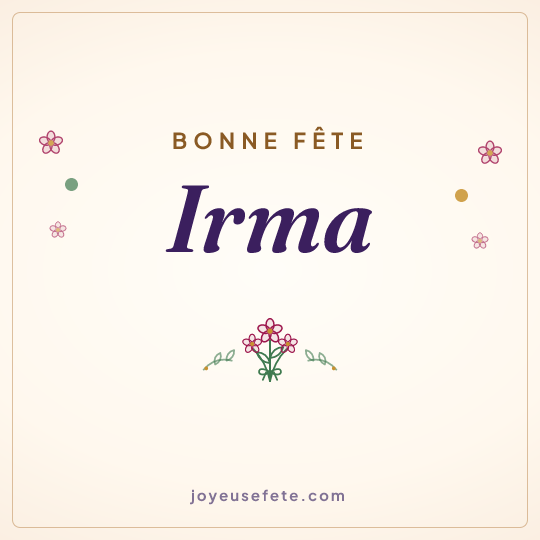Image carrée « Bonne fête Irma » pour WhatsApp