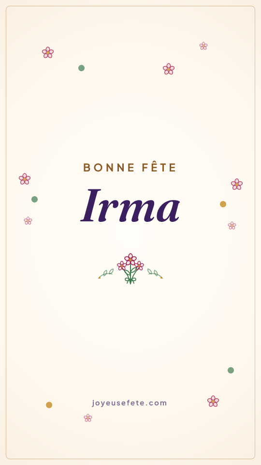 Image « Bonne fête Irma » au format story