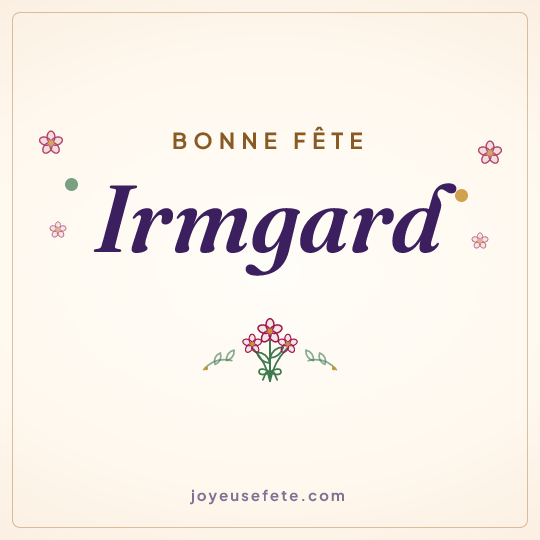 Image carrée « Bonne fête Irmgard » pour WhatsApp