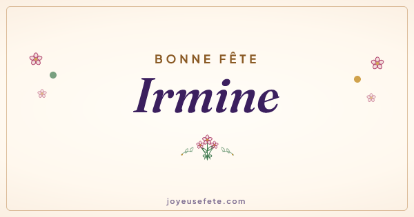 Image « Bonne fête Irmine » au format large