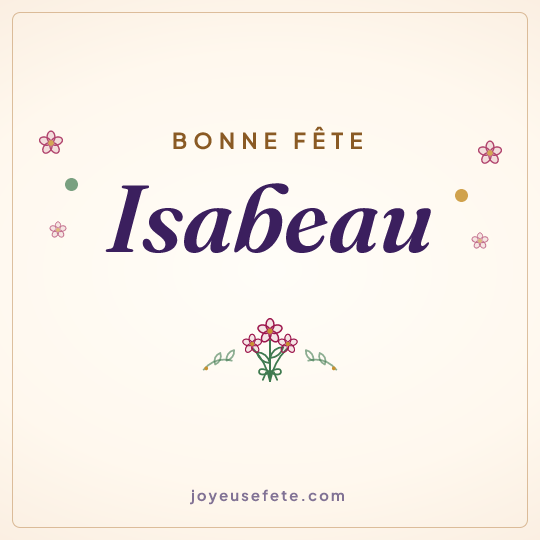 Image carrée « Bonne fête Isabeau » pour WhatsApp
