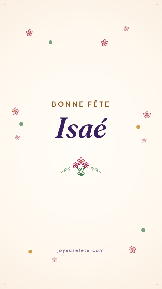 Image « Bonne fête Isaé » au format story