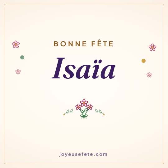 Image carrée « Bonne fête Isaïa » pour WhatsApp