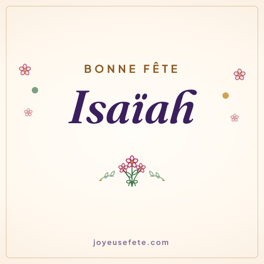 Image carrée « Bonne fête Isaïah » pour WhatsApp