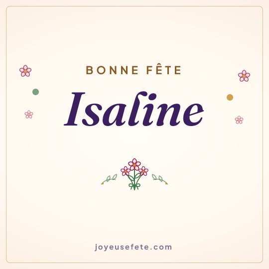 Image carrée « Bonne fête Isaline » pour WhatsApp