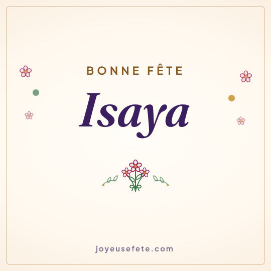 Image carrée « Bonne fête Isaya » pour WhatsApp