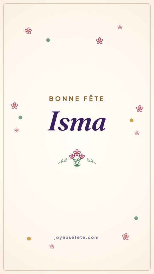 Image « Bonne fête Isma » au format story