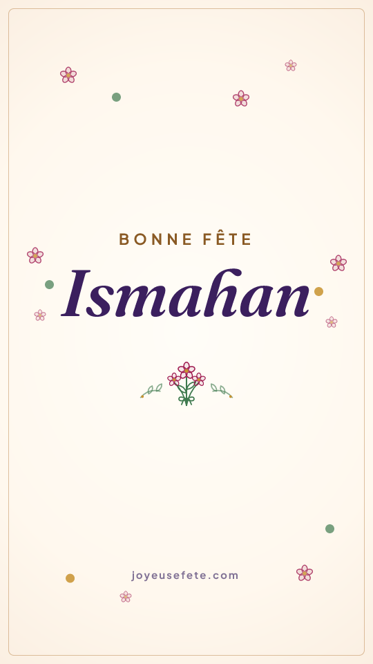Image « Bonne fête Ismahan » au format story