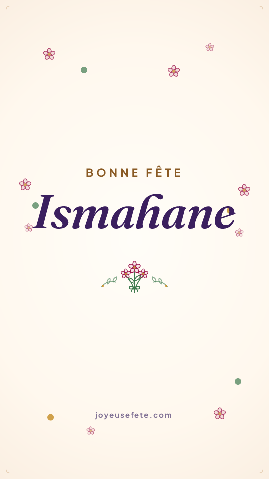Image « Bonne fête Ismahane » au format story