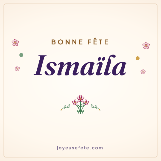Image carrée « Bonne fête Ismaïla » pour WhatsApp