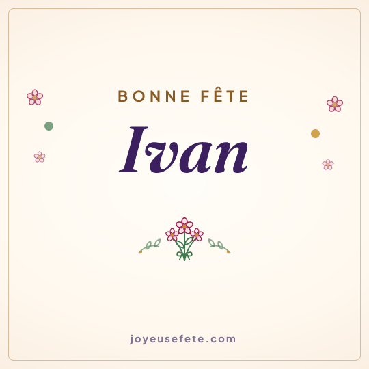 Image carrée « Bonne fête Ivan » pour WhatsApp