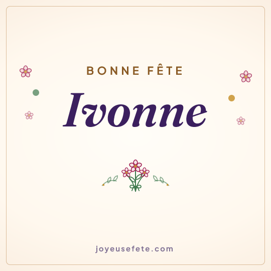Image carrée « Bonne fête Ivonne » pour WhatsApp