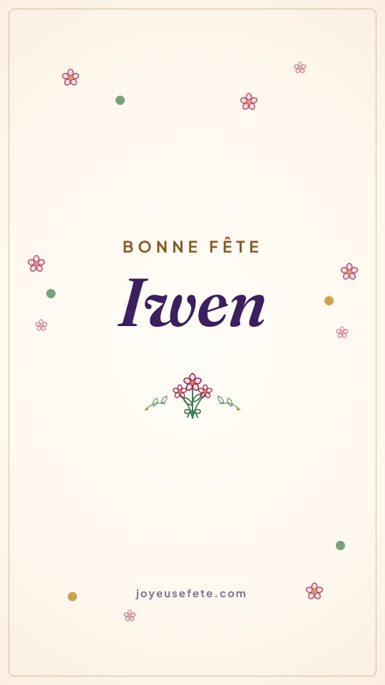 Image « Bonne fête Iwen » au format story
