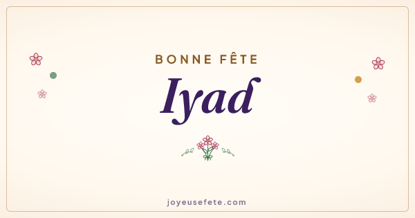Image « Bonne fête Iyad » au format large
