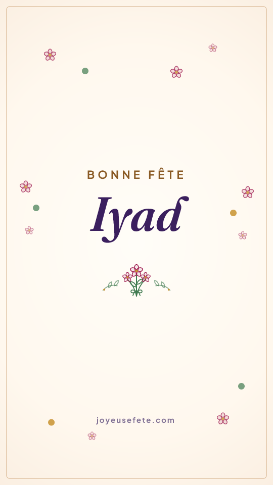 Image « Bonne fête Iyad » au format story