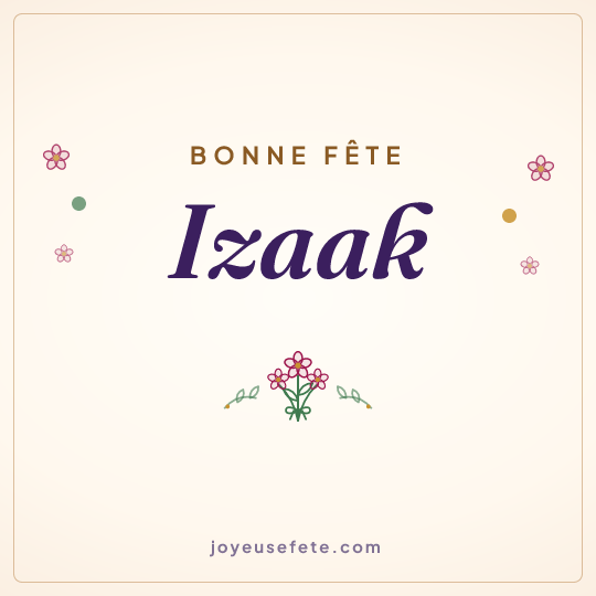 Image carrée « Bonne fête Izaak » pour WhatsApp