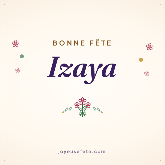 Image carrée « Bonne fête Izaya » pour WhatsApp