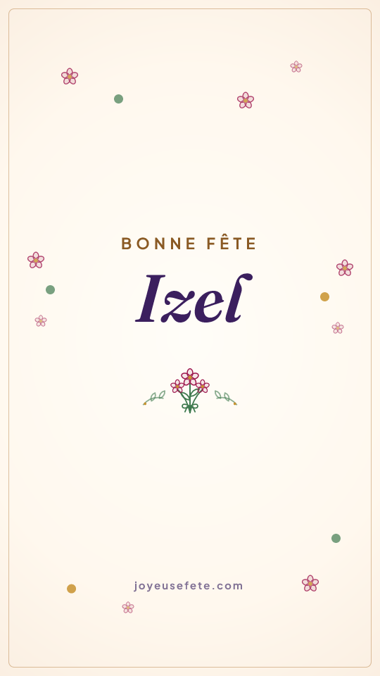 Image « Bonne fête Izel » au format story