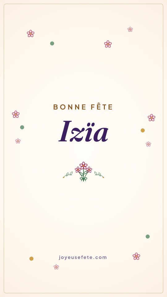 Image « Bonne fête Izïa » au format story