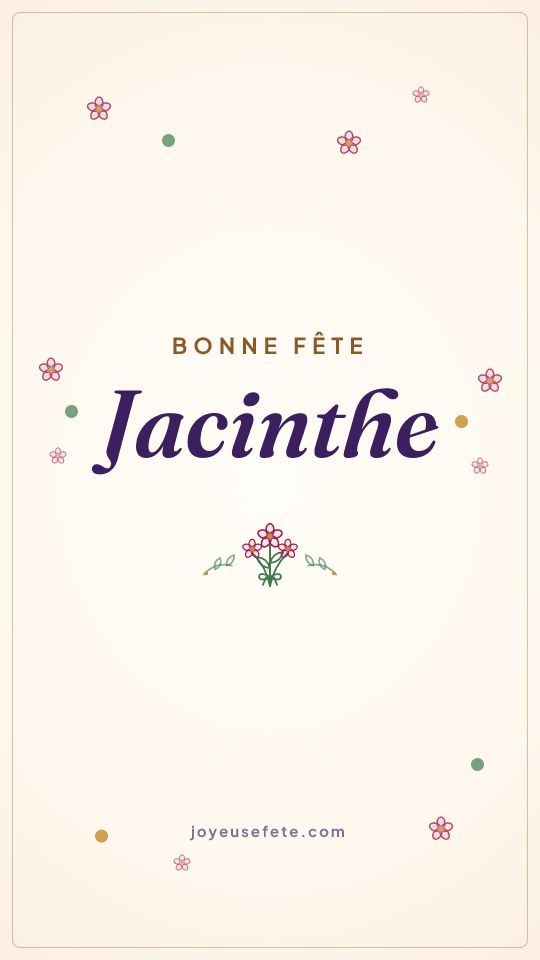 Image « Bonne fête Jacinthe » au format story