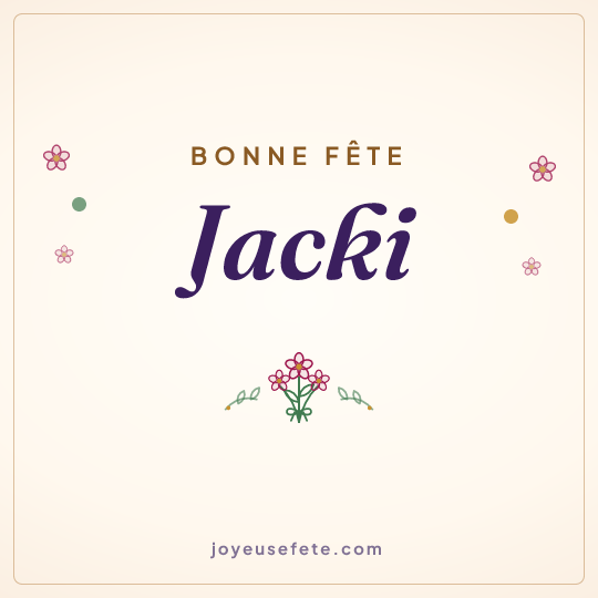 Image carrée « Bonne fête Jacki » pour WhatsApp
