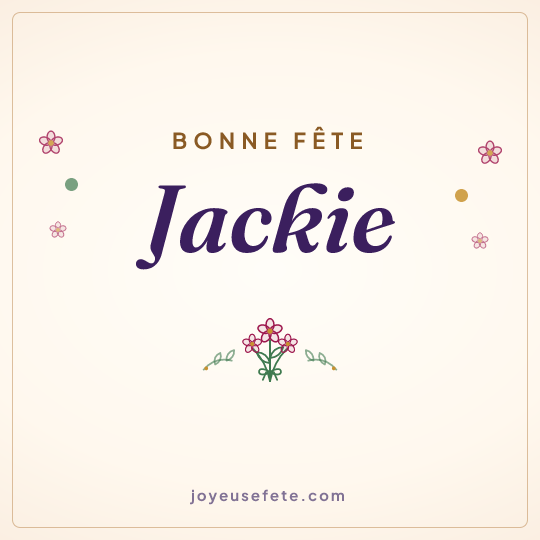 Image carrée « Bonne fête Jackie » pour WhatsApp