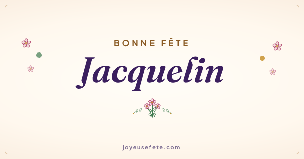 Image « Bonne fête Jacquelin » au format large
