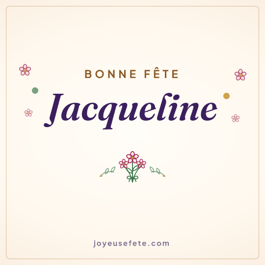 Image carrée « Bonne fête Jacqueline » pour WhatsApp