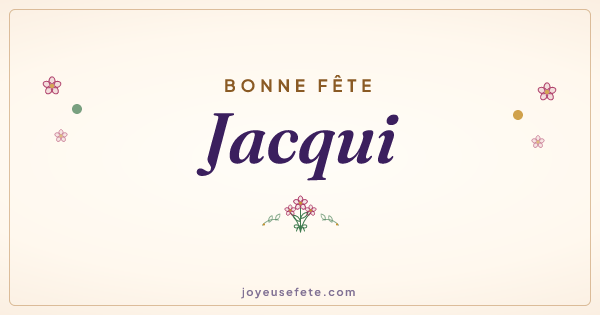 Image « Bonne fête Jacqui » au format large