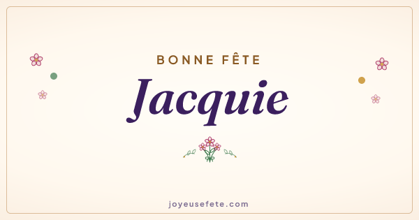 Image « Bonne fête Jacquie » au format large