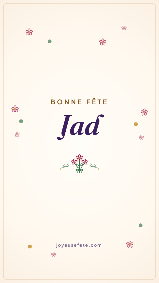 Image « Bonne fête Jad » au format story