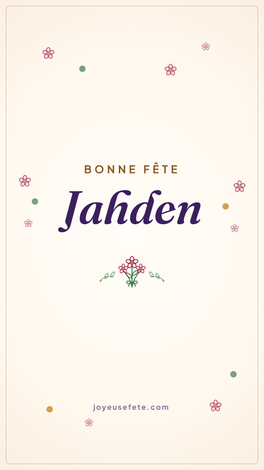 Image « Bonne fête Jahden » au format story
