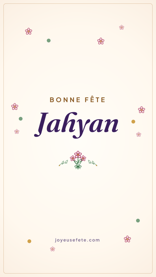 Image « Bonne fête Jahyan » au format story