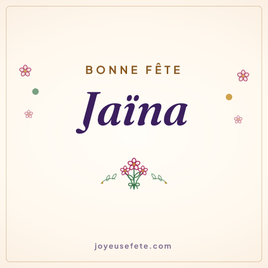 Image carrée « Bonne fête Jaïna » pour WhatsApp