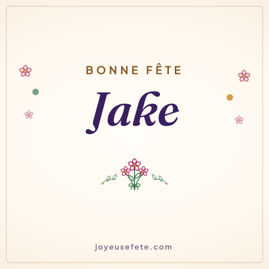Image carrée « Bonne fête Jake » pour WhatsApp