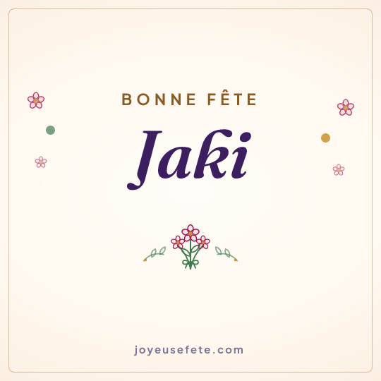 Image carrée « Bonne fête Jaki » pour WhatsApp