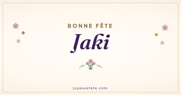 Image « Bonne fête Jaki » au format large
