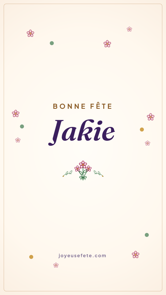 Image « Bonne fête Jakie » au format story