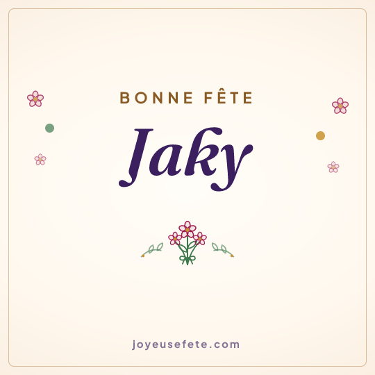 Image carrée « Bonne fête Jaky » pour WhatsApp