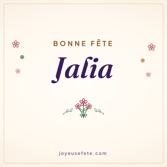 Image carrée « Bonne fête Jalia » pour WhatsApp