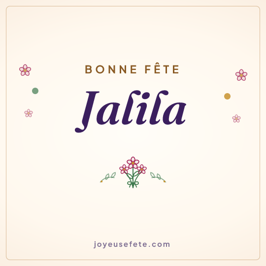 Image carrée « Bonne fête Jalila » pour WhatsApp