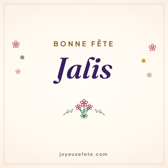 Image carrée « Bonne fête Jalis » pour WhatsApp
