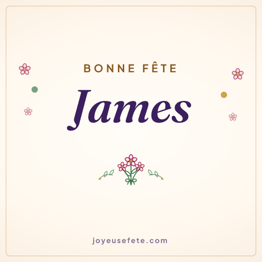 Image carrée « Bonne fête James » pour WhatsApp