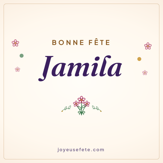 Image carrée « Bonne fête Jamila » pour WhatsApp