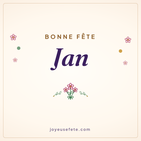Image carrée « Bonne fête Jan » pour WhatsApp